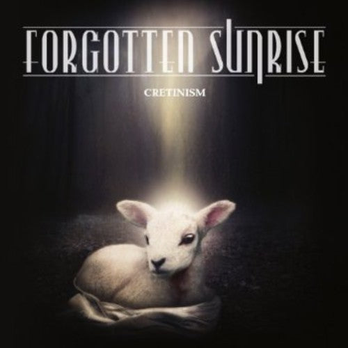 Forgotten Sunrise - Cretinism - Music CD