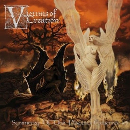 Victims Of Creation - Symmetry Of Our Plague Existence - Music CD