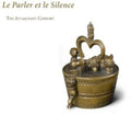 Bassano / Attaignant Consort - Le Parler Et Le Silence - Music CD