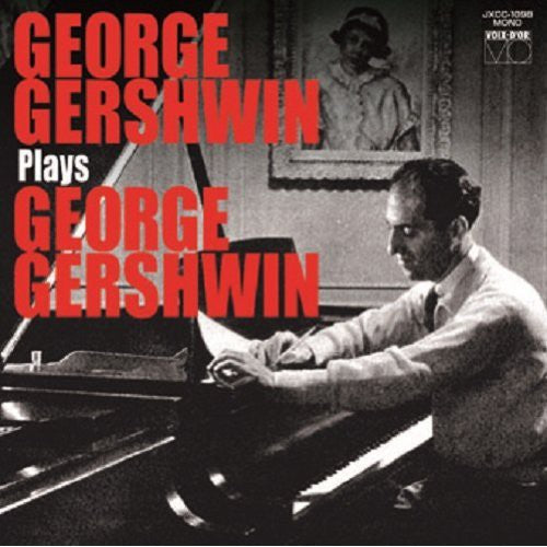 Gershwin,george - George Gershwin Plays George Gershwin - Music CD