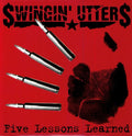 Swingin' Utters - Five Lessons Learned - Vinyl Record
