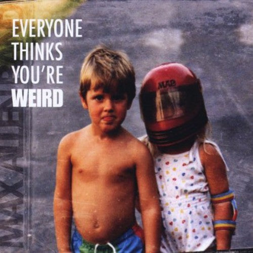 Allen,max Band - Everyone Thinks You're Weird - Music CD