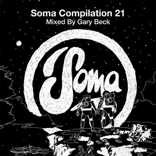 Beck,gary - Soma Compilation 21 - Music CD