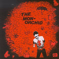 Monorchid - Who Put Out The Fire - Music CD