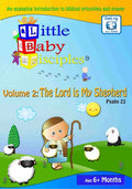 Little Baby Disciples: 2 - Psalm 23 The Lord Is - Little Baby Disciples: 2 - Psalm 23 The Lord Is - DVD