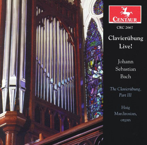 Bach / Mardirosian - Clavierubung 3 - Music CD