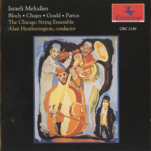 Chicago String Ensemble / Heatherington - Israeli Melodies - Music CD