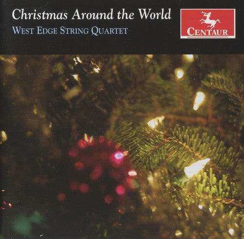 West Edge String Quartet - Christmas Around The World - Music CD