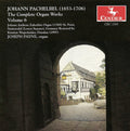 Pachelbel / Payne,joseph - Complete Organ Works #6 - Music CD