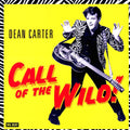 Dean Carter - Call Of The Wild (180g) Vinyl Record