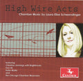 Schwendinger / Jennings / Chicago Chamber Musician - High Wire Acts - Music CD