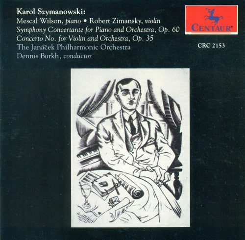 Szymanowski / Burkh / Janacek Philharmonic - Symphony Concertante - Music CD