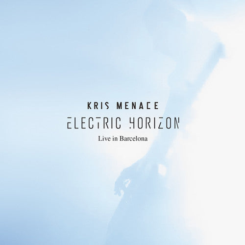 Kris Menace - Electric Horizon: Live In Barcelona - Music CD