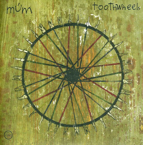 Mum - Toothwheels - Vinyl Record