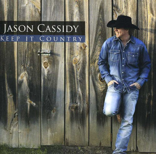 Cassidy,jason - Keep It Country - Music CD