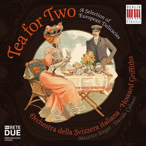 Ibert / Delius / Steger / Cabassi / Griffiths - Tea For Two - Music CD