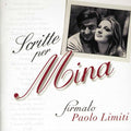 Mina - Scritte Per Mina Firmato Paolo Limiti - Music CD