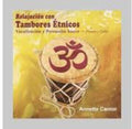 Cantor,annette - Relajacion Con Tambores Etnicos - Music CD