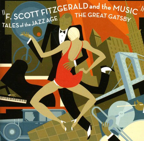 Tales Of The Jazz Age: The Great Gatsby - Tales Of The Jazz Age: The Great Gatsby - Music CD
