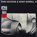 John Coltrane, Kenny Burrell - John Coltrane & Kenny Burrell (+bonus track) (ltd. ed.) (180g) (remastered) Vinyl Record