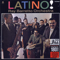 Ray Barretto Orchestra - Latino! (+bonus track) (ltd. ed.) (180g) Vinyl Record