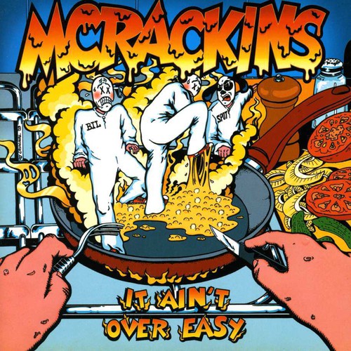 Mcrackins - It Ain't Over Easy - Music CD