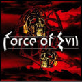 Force Of Evil - Force Of Evil - Music CD