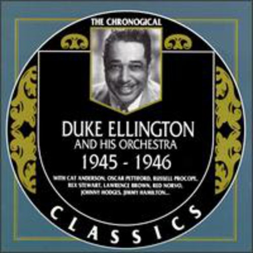 Ellington,duke - Duke Ellington & His Orchestra 1945-1946 - Music CD