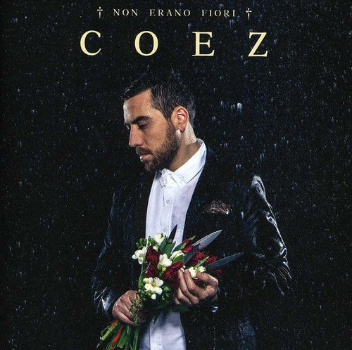 Coez - Non Erano Fiori - Music CD