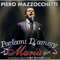 Mazzochetti,piero - Parlami D'amore Mariu' - Music CD