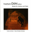 Doehl / Johnson / Schwarz - Music For Violin And Violoncello 17 - Music CD