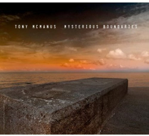 Mcmanus,tony - Mysterious Boundaries - Music CD