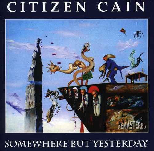 Citizen Cain - Somewhere But Yesterday - Music CD