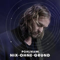 Pohlmann - Nix Ohne Grund - Vinyl Record