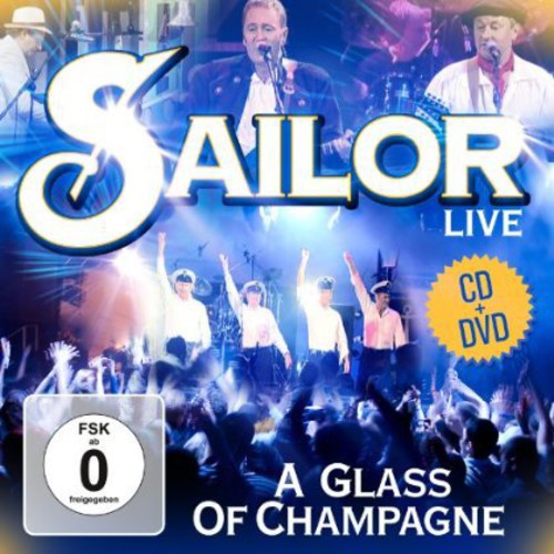 Sailor - Live A Glass Of Champagne - Music CD