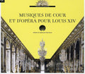 Lully / Ricercar Consort / Watillon - Musiques De Cour Et D'opera Pour Louis Xiv - Music CD