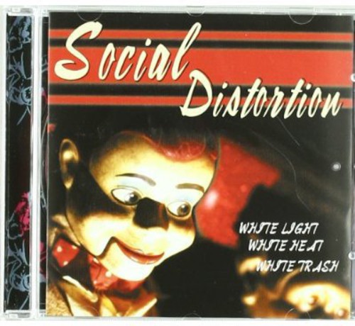 Social Distortion - White Light White Heat White Trash - Music CD
