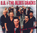BB & The Blues Shacks - Unique Taste Music CD