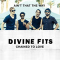 Divine Fits - Chained To Love - Vinyl Record