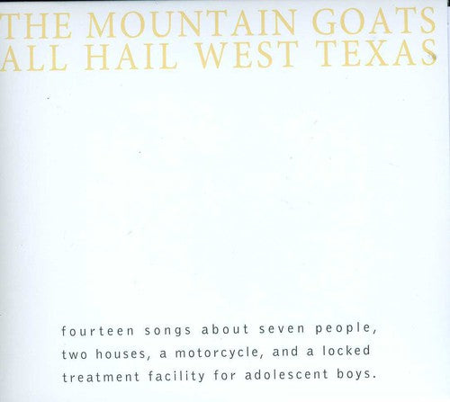 Mountain Goats - All Hail West Texas - Music CD