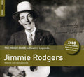 Rodgers,jimmie - Rough Guide To Jimmie Rodgers - Music CD