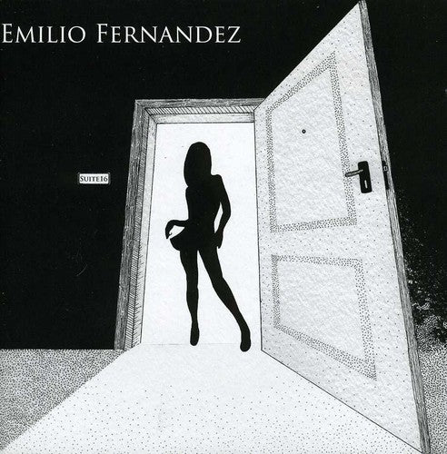 Fernandez,emilio - Suite 16 - Music CD