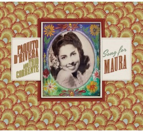 D'rivera,paquito & Trio Corrente - Song For Maura - Music CD