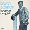 Gordon,rosco - Keep On Doggin' - Vinyl Record