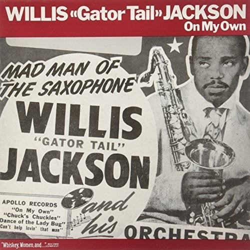 Jackson,willis - Gator Tail / On My Own - Vinyl Record