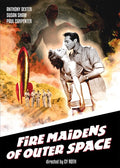 Fire Maidens Of Outer Space - Fire Maidens Of Outer Space - DVD