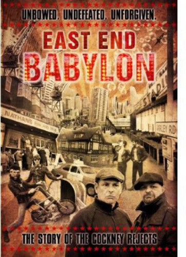 Cockney Rejects - East End Babylon: Story Of The Cockney Rejects - DVD