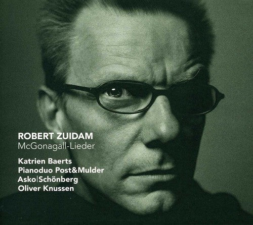 Zuidam / Baerts / Post & Mulder / Knussen - Mcgonagall-lieder - Music CD
