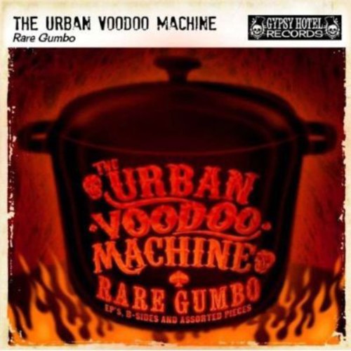 Urban Voodoo Machine - Rare Gumbo - Music CD