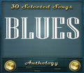 Blues:30 Selected Songs / Var - Blues:30 Selected Songs / Var - Music CD